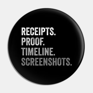 Receipts Proof Timeline Screenshots Funny Pin