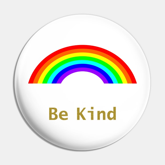 Be Kind Rainbow Pin by ellenhenryart