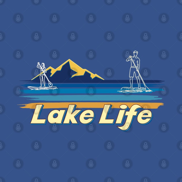 Lake Life Paddleboard SUP paddling by Surfer Dave Designs