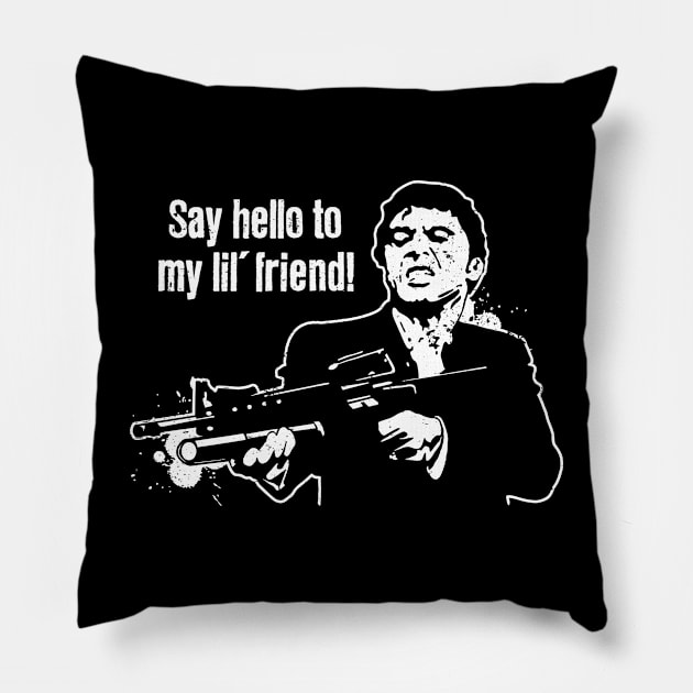 Scarface "Say Hello To My Little Friend" Pillow by CultureClashClothing