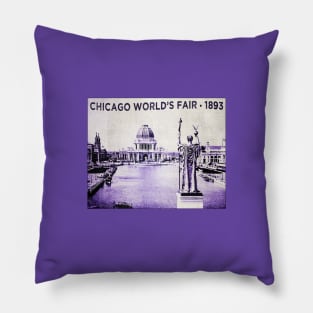 Chicago World's Fair • Chicago, Illinois Pillow