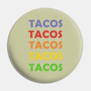 Love Tacos Pin