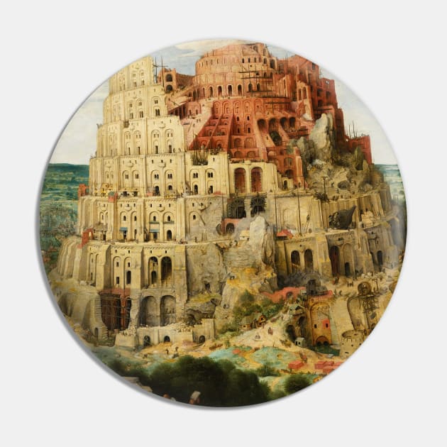 The Tower of Babel (Vienna) by Pieter Bruegel the Elder Pin by Classic Art Stall