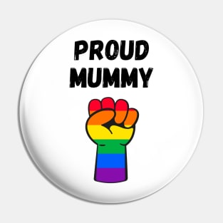 Proud Mummy Rainbow Pride T Shirt Design Pin