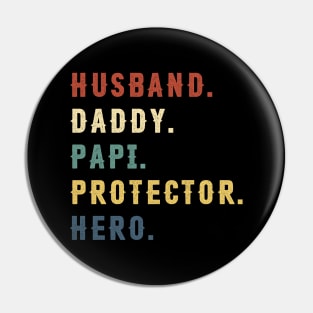 Husband Daddy Papi Protector Hero Dad Gift Fathers Day Pin