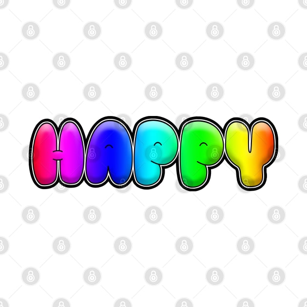 Happy - Rainbow Fun Sunshine Design by DankFutura