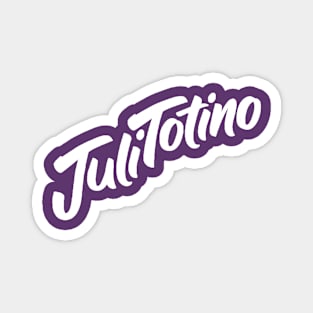 JuliTotino Magnet