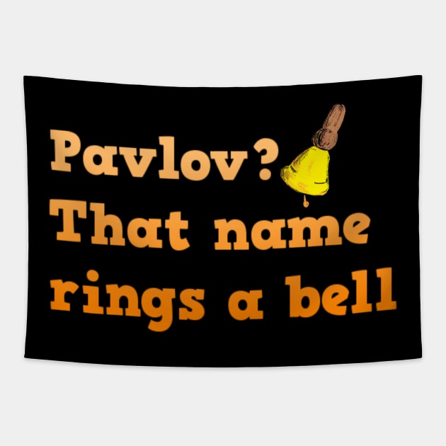 Pavlov? that name rings a bell Tapestry by empress bat's emporium 