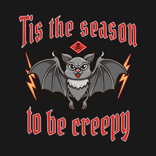 Creepy Season T-Shirt