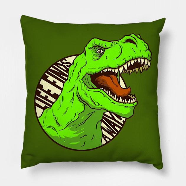 Life Finds A Way! Pillow by blairjcampbell