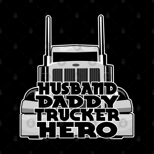 Husband. Daddy. Trucker. Hero by Randomart