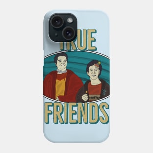 True Friends Phone Case