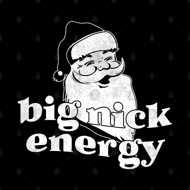 Big Nick Energy Funny Christmas Black by Duhkan Painting