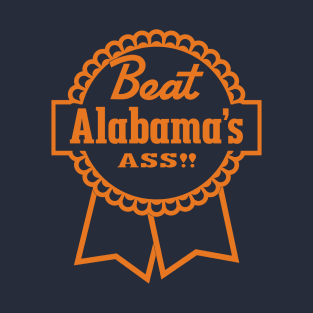 Beat Alabama's Ass gameday rivalry (orange) T-Shirt