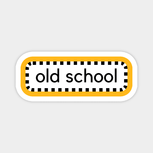 Old School Magnet by C-Dogg