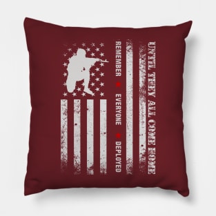 Remember Everyone Deployed,USA Flag, Veterans Day,Red Friday Pillow