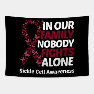 In Our Family Nobody Fights Alone Sickle Cell Awareness Tapestry