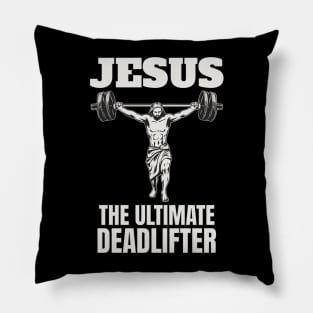 jesus the ultimate deadlifter Pillow