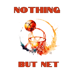 Nothing But net T-Shirt