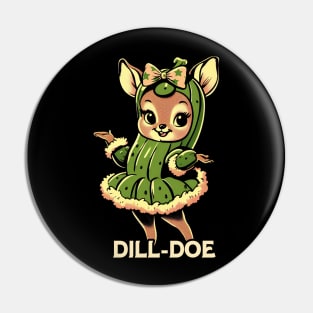 Vintage Illustration of Dill Doe Funny Deer Pin