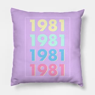 1981 Pastel Typography - Personalized Year Retro Nostalgic Art Print Pillow