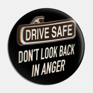 Drive safe Pin