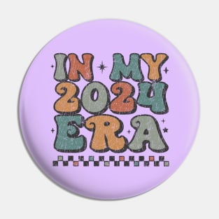 In My 2024 Era Retro Design Pin