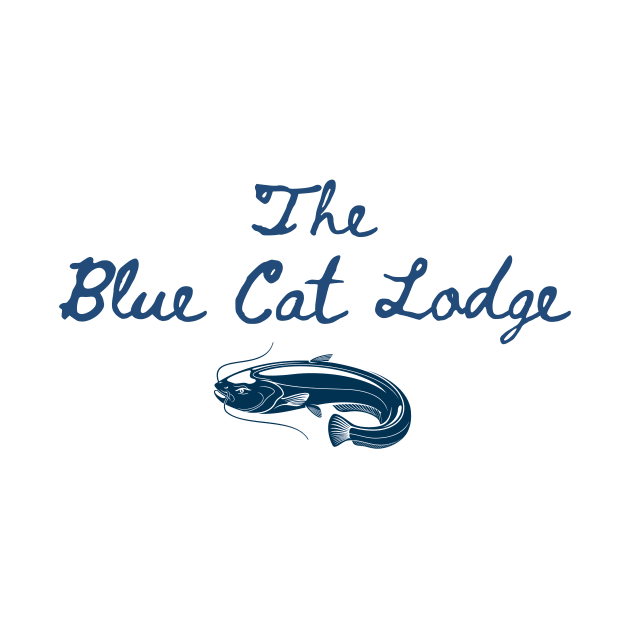 The Blue Cat Lodge by TexasRancher