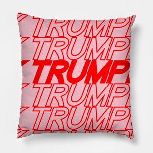 OK Trumper Have a Terrible Day Pillow