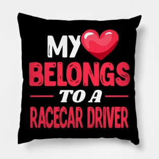 My heart belongs to a racecar driver Pillow