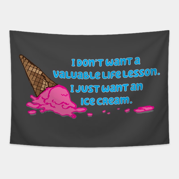 Life Lessons and Ice Cream Tapestry by jenni_knightess