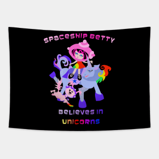 Spaceship Betty Believes in Unicorns Tapestry