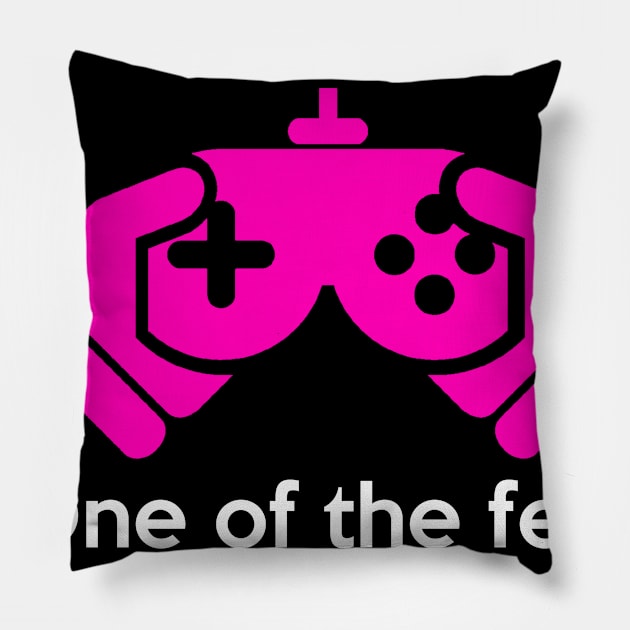 GAMER GIRL, One of the few One of the proud Pillow by BlackSideDesign