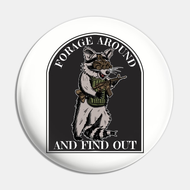 Tactical trash panda Pin by JDansereauart 