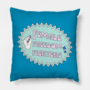 Female Freedom Fighters Pillow