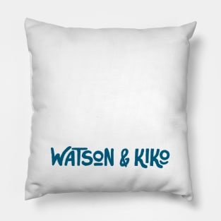 Watson and Kiko Pillow