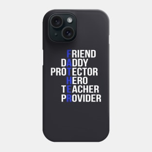 Husband Daddy Protector Hero Teacher Provider Fath Phone Case