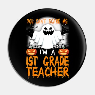 I'm a 1st Grade Teacher Halloween Pin