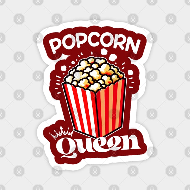 Popcorn Queen Magnet by hippohost