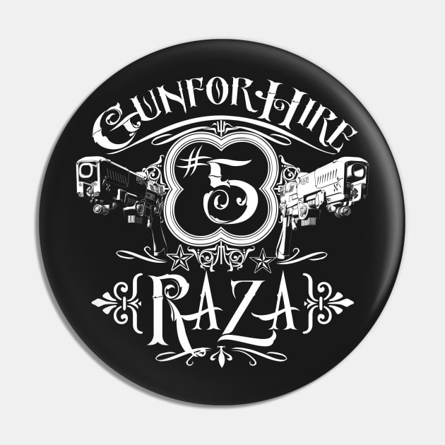 Raza Gun For Hire #5 Pin by SimonBreeze