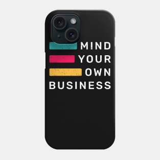 Humans Attitude Phone Case