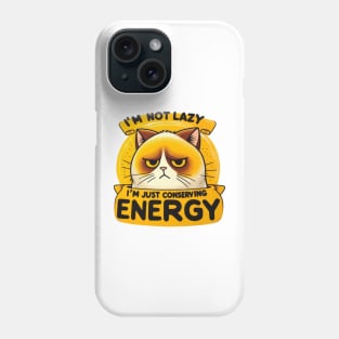 I'm not lazy Phone Case