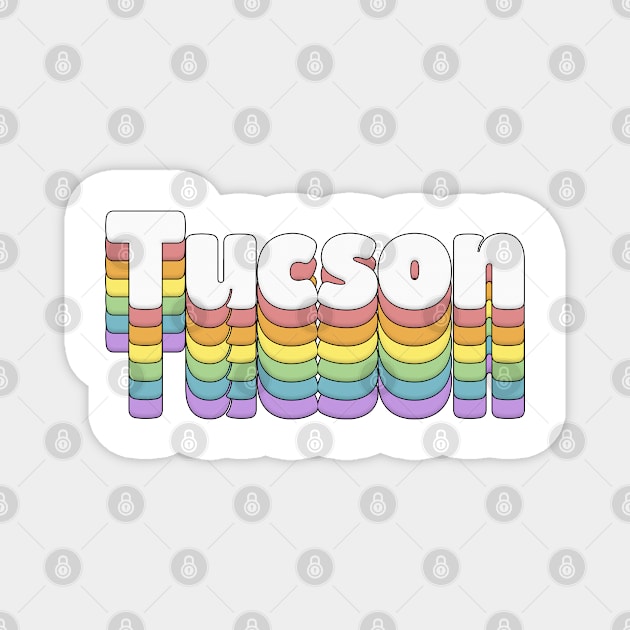 Tucson, Arizona // Retro Typography Design Magnet by DankFutura