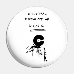 Dictionary Of Punk Pin