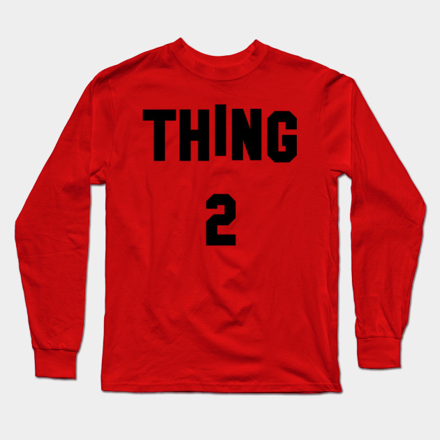 Thing 1 And Thing 2 Thing 1 And Thing 2 Long Sleeve T Shirt