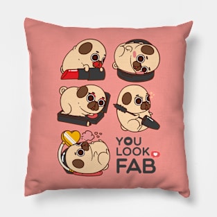 You Look Fab Puglie Pillow