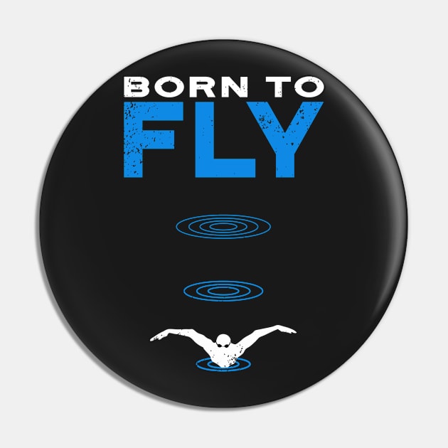 Swim Guys Born to Fly Pin by atomguy