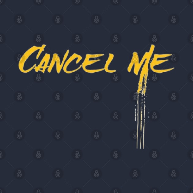 Cancel Me Spray by KoumlisArt