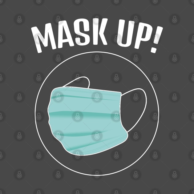 Mask Up ! by M is for Max