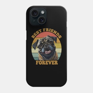 Pug Best Dog Best Friend Phone Case